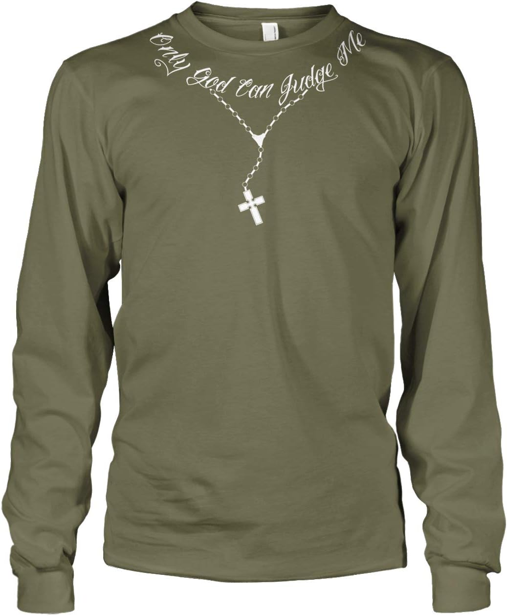 Only God Can Judge Me Necklace Long Sleeve